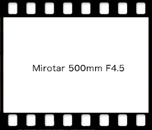 Carl Zeiss Mirotar 500mm F4.5
